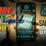 WhatsApp’s New Document Scanning Feature for Android Users