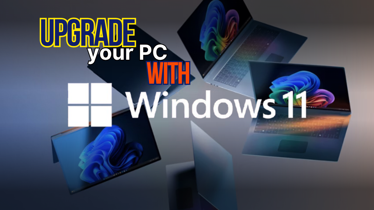 Window's 10 Soon going to be History- Upgrade to Windows 11 Pro Before It’s Too Late